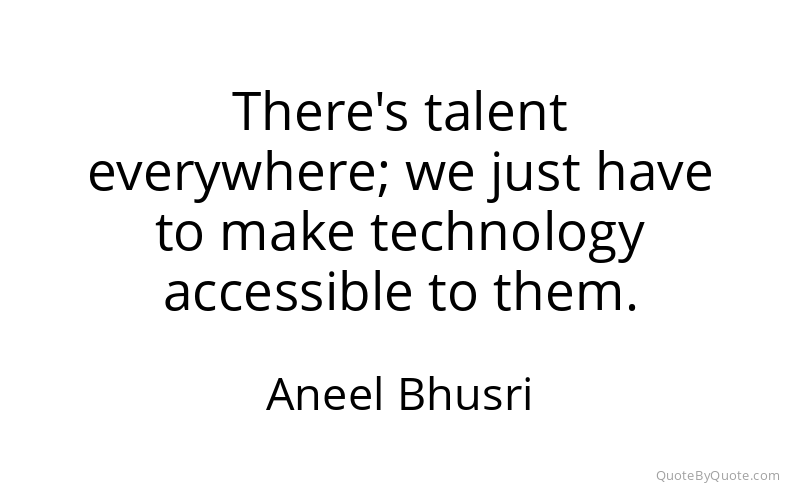 Preview image for this quote by Aneel Bhusri