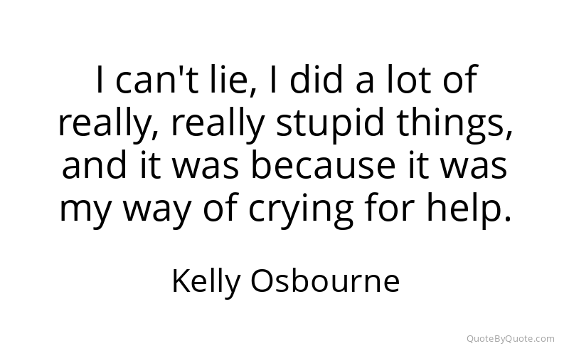 Preview image for this quote by Kelly Osbourne