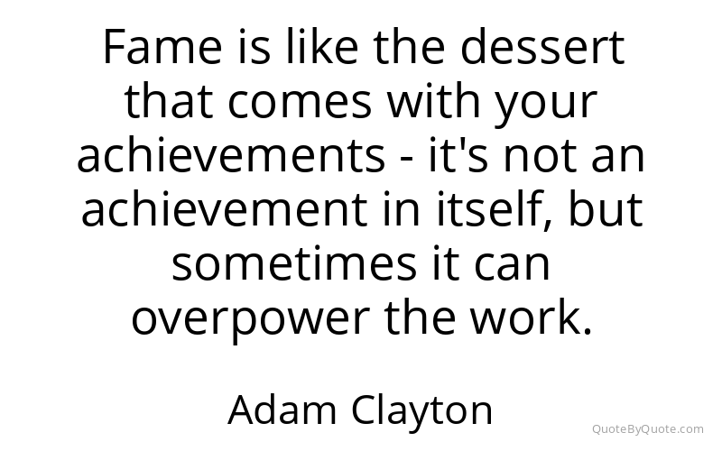 Preview image for this quote by Adam Clayton