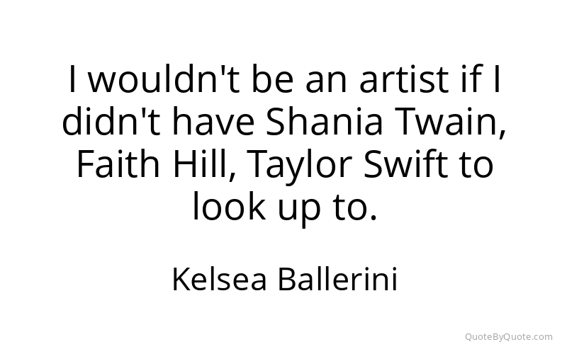 Preview image for this quote by Kelsea Ballerini