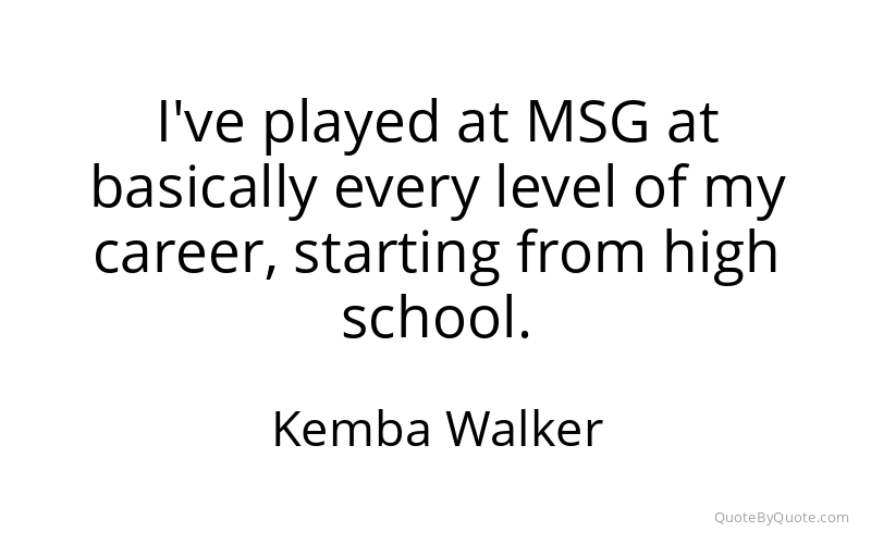 Preview image for this quote by Kemba Walker