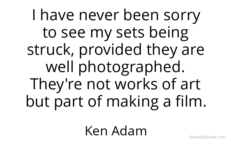 Preview image for this quote by Ken Adam