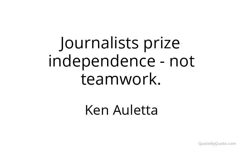 Preview image for this quote by Ken Auletta