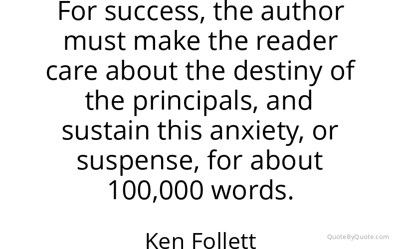 Preview image for this quote by Ken Follett