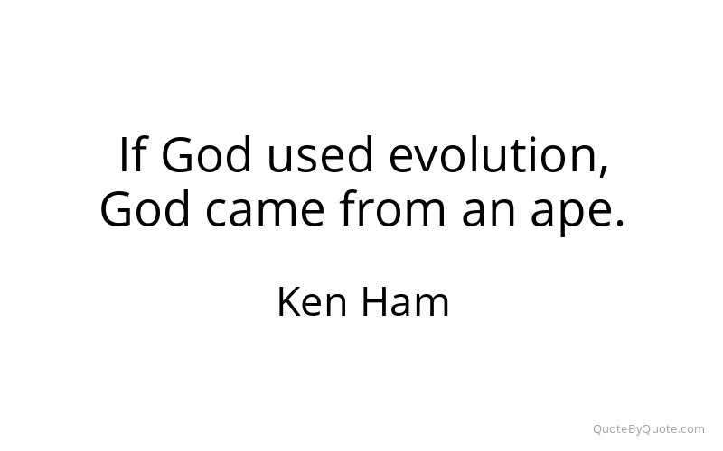 Preview image for this quote by Ken Ham