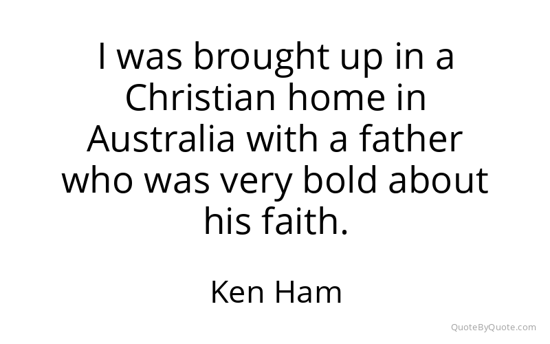 Preview image for this quote by Ken Ham