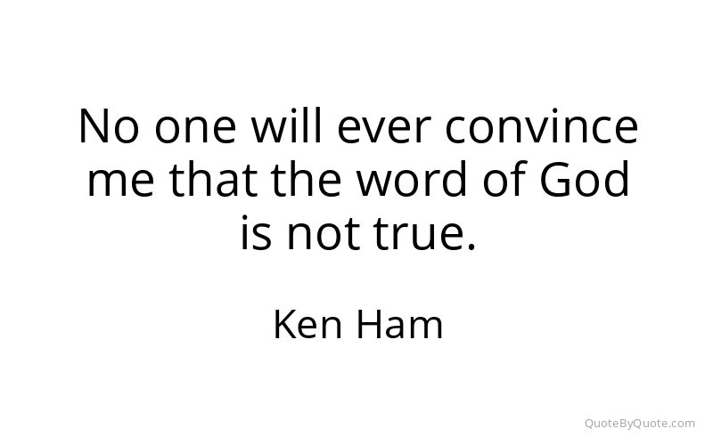 Preview image for this quote by Ken Ham