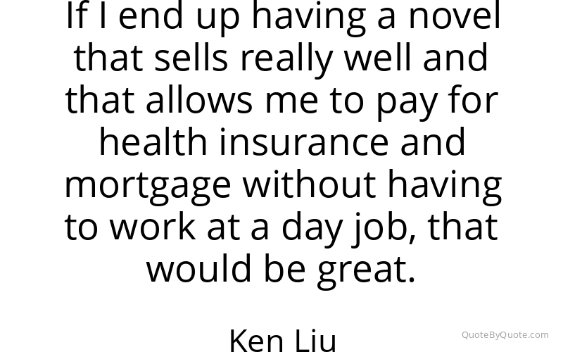 Preview image for this quote by Ken Liu