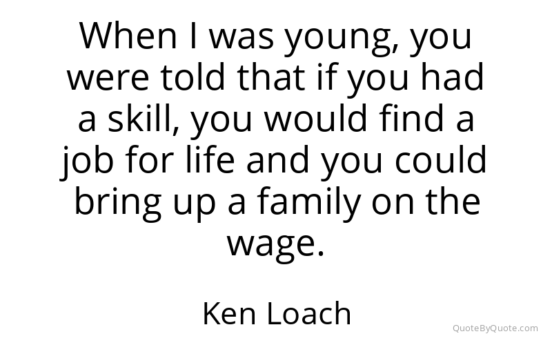 Preview image for this quote by Ken Loach