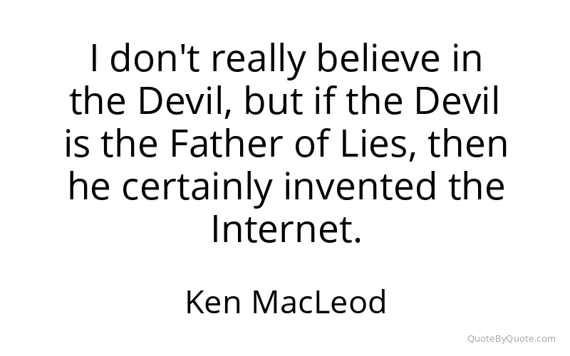 Preview image for this quote by Ken MacLeod