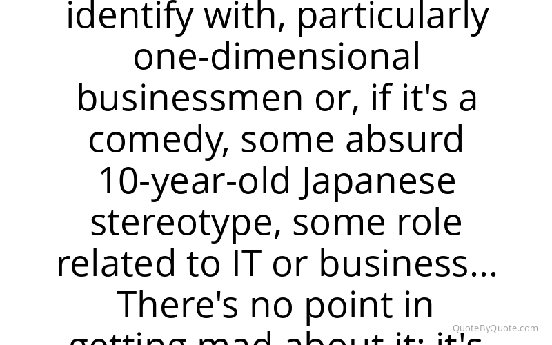 Preview image for this quote by Ken Watanabe