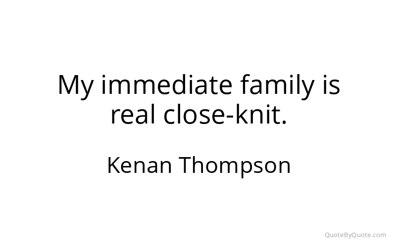 Preview image for this quote by Kenan Thompson