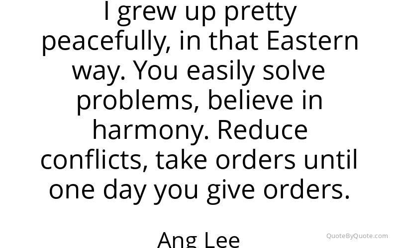 Preview image for this quote by Ang Lee