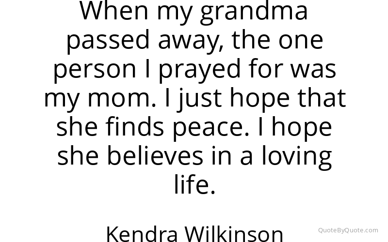 Preview image for this quote by Kendra Wilkinson