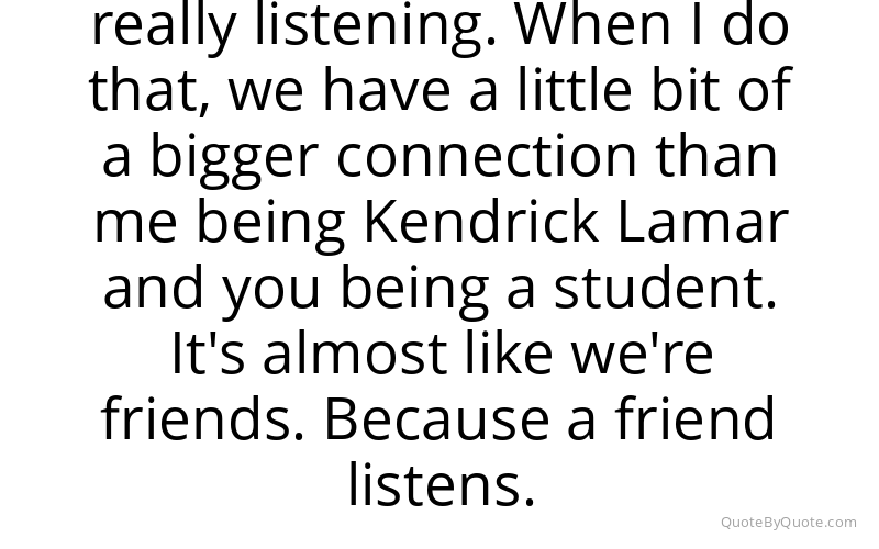 Preview image for this quote by Kendrick Lamar