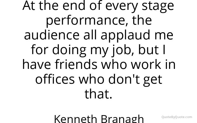 Preview image for this quote by Kenneth Branagh