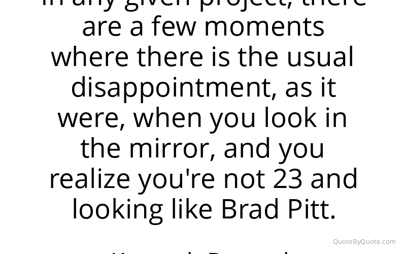 Preview image for this quote by Kenneth Branagh