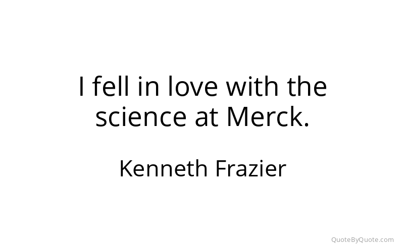 Preview image for this quote by Kenneth Frazier