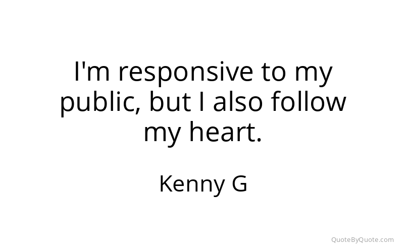 Preview image for this quote by Kenny G