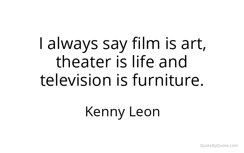 Preview image for this quote by Kenny Leon