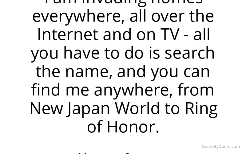 Preview image for this quote by Kenny Omega