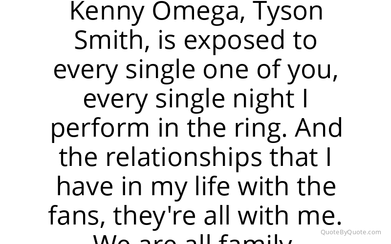 Preview image for this quote by Kenny Omega