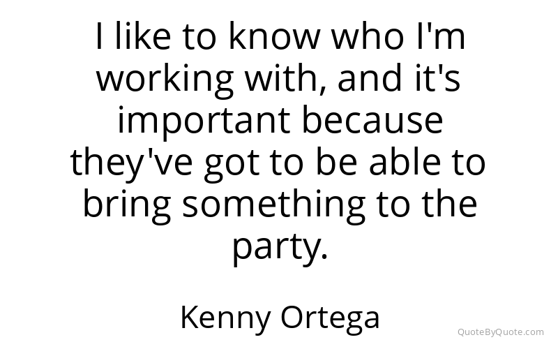 Preview image for this quote by Kenny Ortega