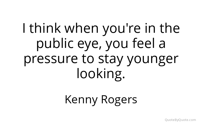 Preview image for this quote by Kenny Rogers
