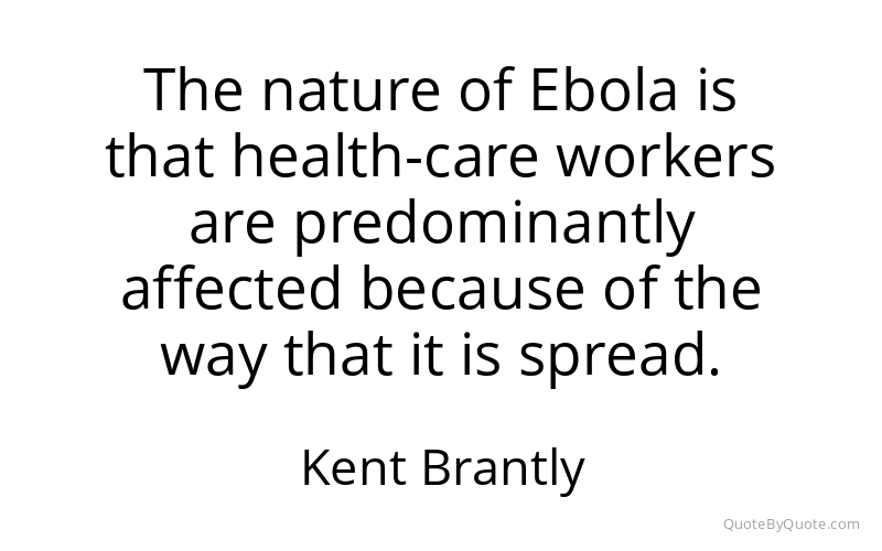 Preview image for this quote by Kent Brantly