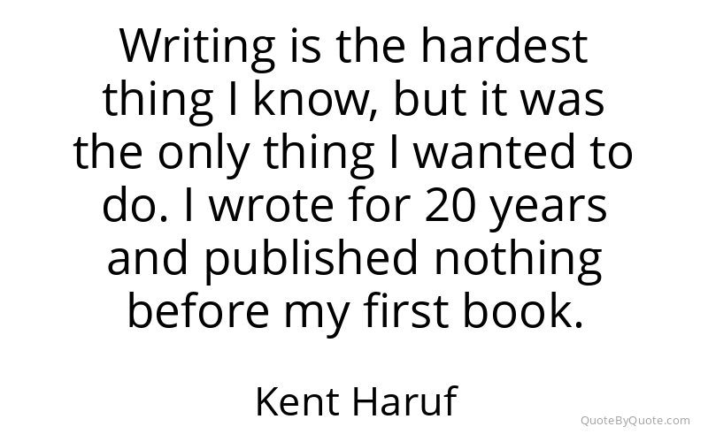 Preview image for this quote by Kent Haruf