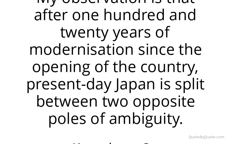 Preview image for this quote by Kenzaburo Oe