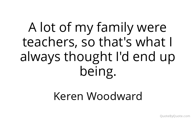 Preview image for this quote by Keren Woodward
