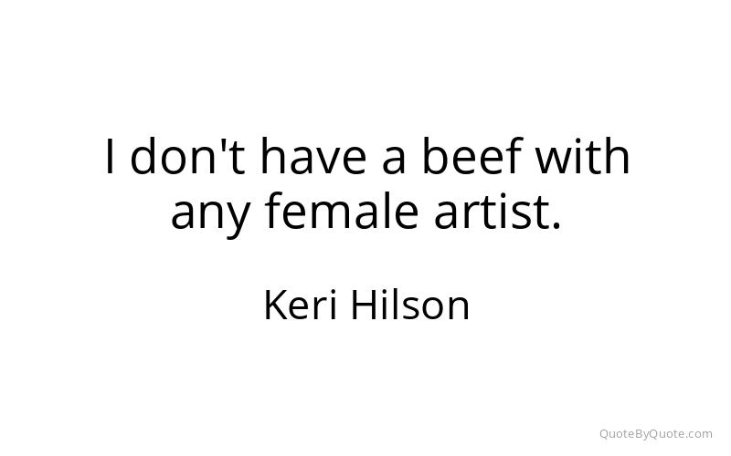Preview image for this quote by Keri Hilson