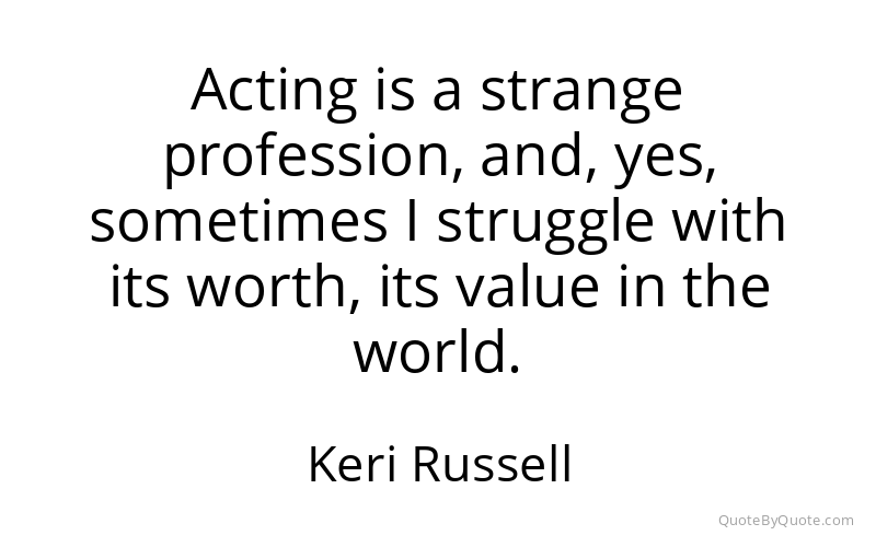 Preview image for this quote by Keri Russell