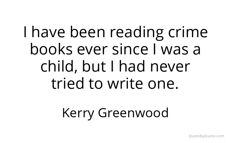 Preview image for this quote by Kerry Greenwood