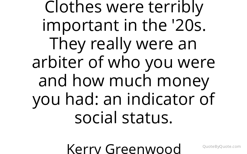 Preview image for this quote by Kerry Greenwood