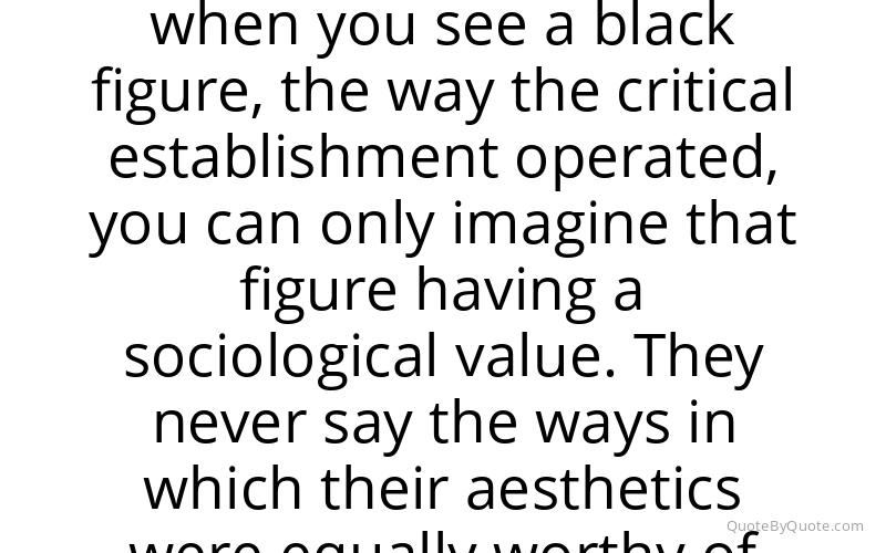 Preview image for this quote by Kerry James Marshall