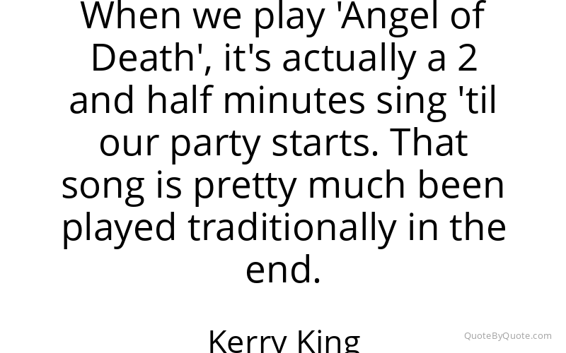 Preview image for this quote by Kerry King