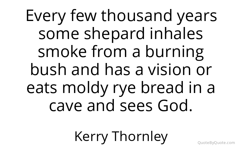 Preview image for this quote by Kerry Thornley