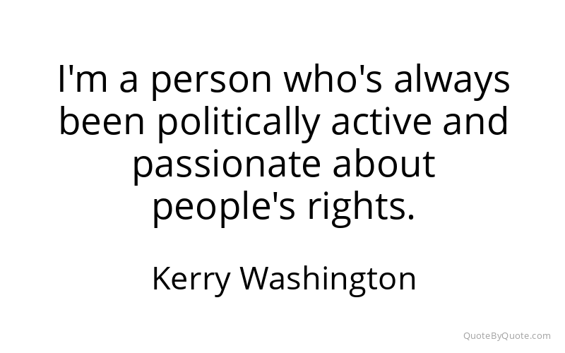 Preview image for this quote by Kerry Washington