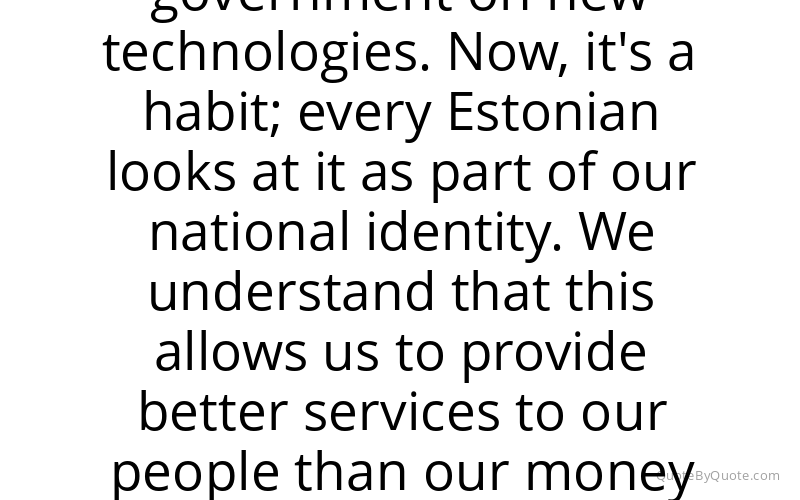 Preview image for this quote by Kersti Kaljulaid