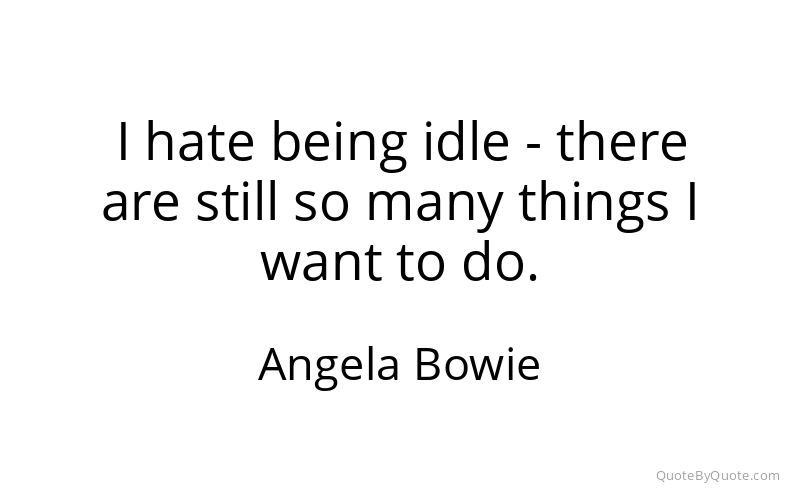 Preview image for this quote by Angela Bowie