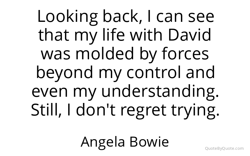 Preview image for this quote by Angela Bowie