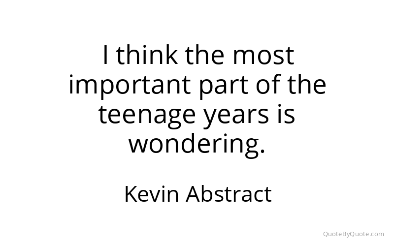 Preview image for this quote by Kevin Abstract