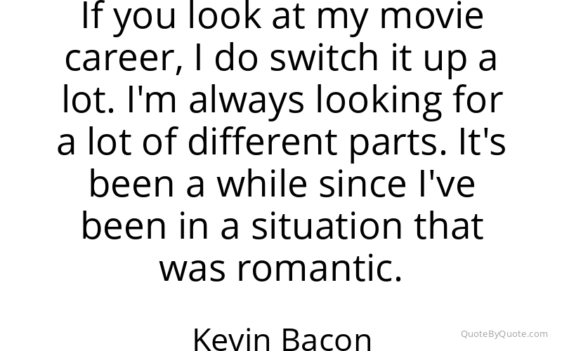 Preview image for this quote by Kevin Bacon