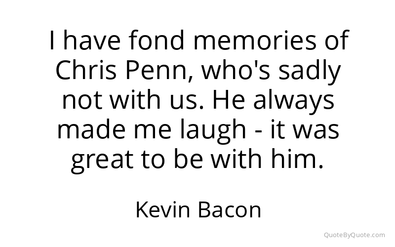 Preview image for this quote by Kevin Bacon