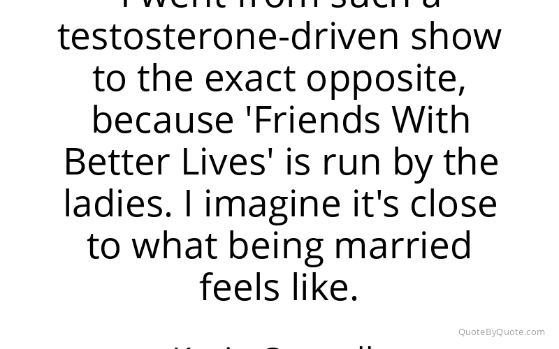 Preview image for this quote by Kevin Connolly