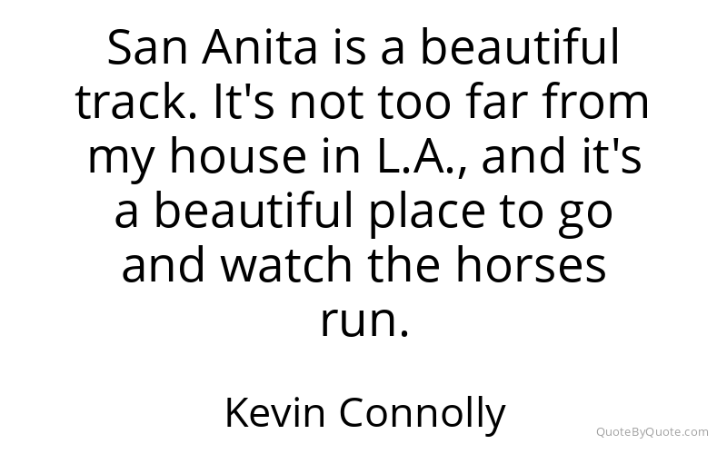 Preview image for this quote by Kevin Connolly