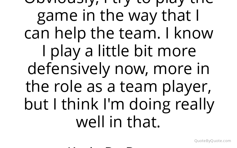 Preview image for this quote by Kevin De Bruyne