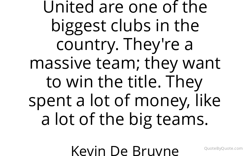 Preview image for this quote by Kevin De Bruyne